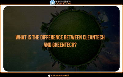 What Is The Difference Between Cleantech And Greentech?