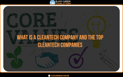 What Is A Cleantech Company And The Top Cleantech Companies
